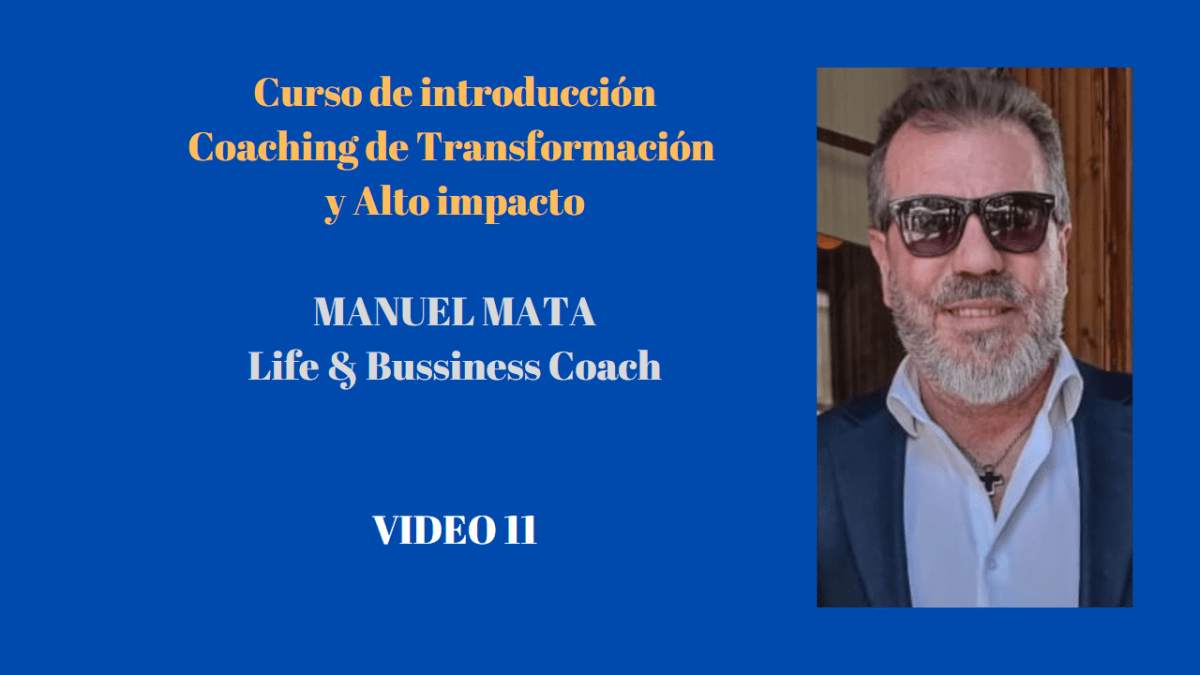 Vídeo 11 Introducción al&nbsp;Coaching