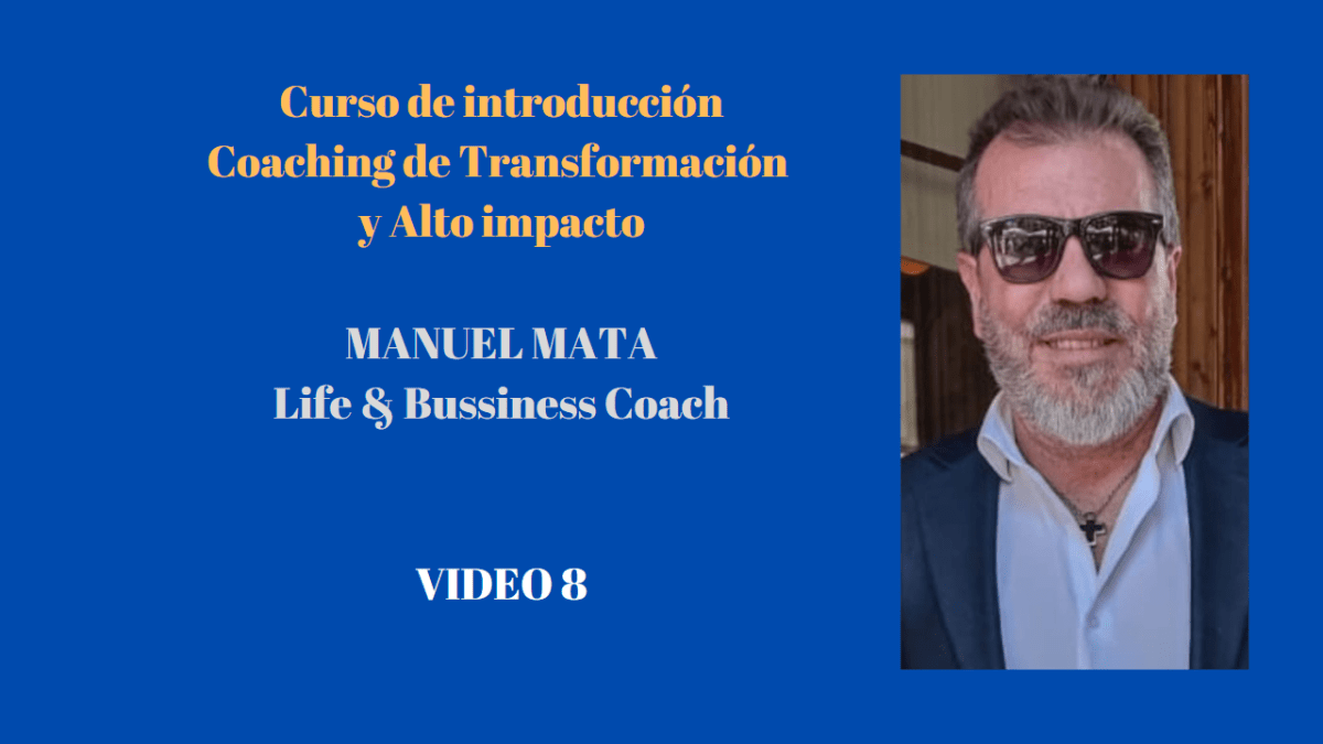 Vídeo 8 Introducción al&nbsp;Coaching